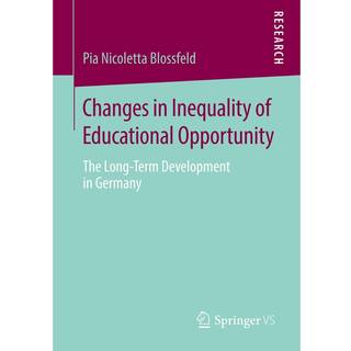 Changes in Inequality of Educational Opportunity