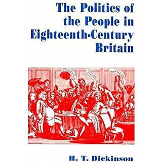 The Politics of the People in Eighteenth-Century Britain