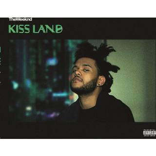 The Weeknd - Kiss Land