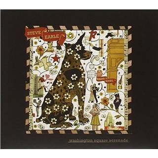 Steve Earle - Washington Square Serenade