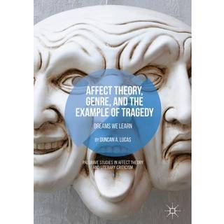 Affect Theory, Genre, and the Example of Tragedy