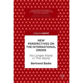 New Perspectives on the International Order