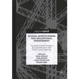 School Effectiveness and Educational Management