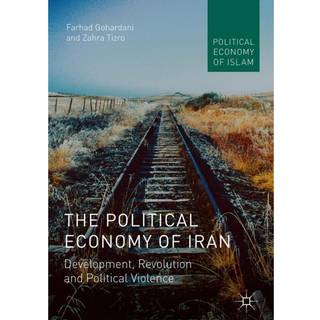The Political Economy of Iran