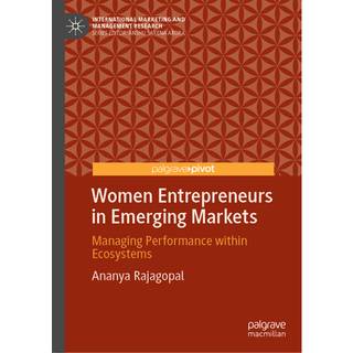 Women Entrepreneurs in Emerging Markets