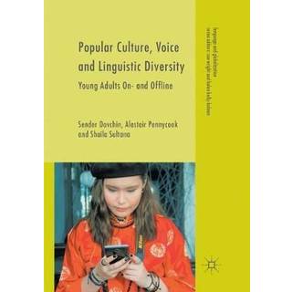 Popular Culture, Voice and Linguistic Diversity