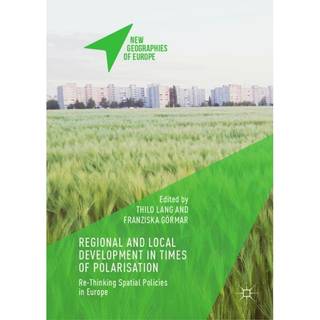 Regional and Local Development in Times of Polarisation