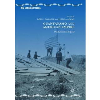 Guantanamo and American Empire