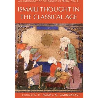 An Anthology of Philosophy in Persia, Vol. 2