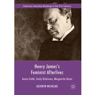 Henry James's Feminist Afterlives