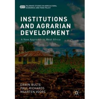 Institutions and Agrarian Development