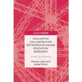 Evaluating Collaboration Networks in Higher Education Research