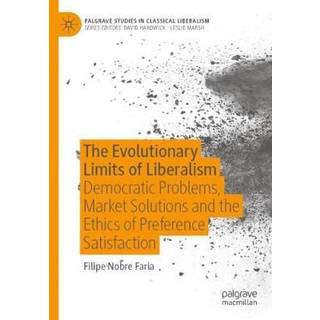 The Evolutionary Limits of Liberalism