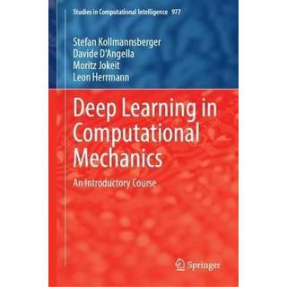 Deep Learning in Computational Mechanics