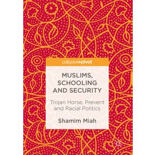 Muslims, Schooling and Security