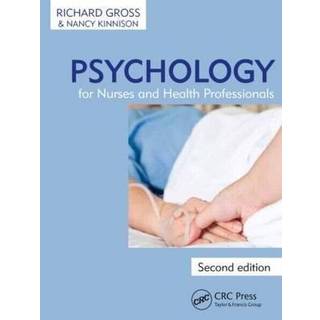 Psychology for Nurses and Health Professionals