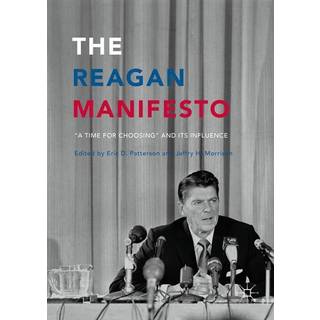 The Reagan Manifesto