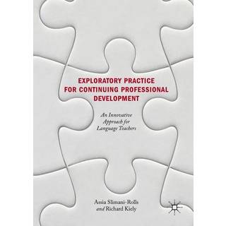 Exploratory Practice for Continuing Professional Development