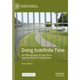 Doing Indefinite Time