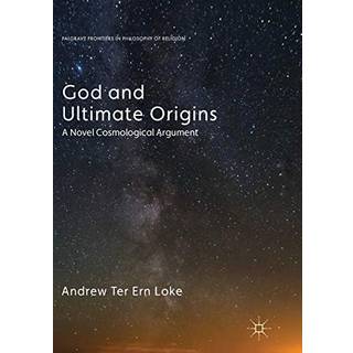 God and Ultimate Origins