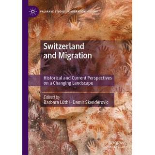 Switzerland and Migration