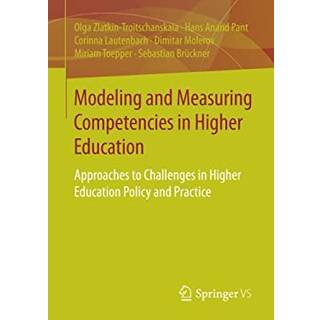 Modeling and Measuring Competencies in Higher Education