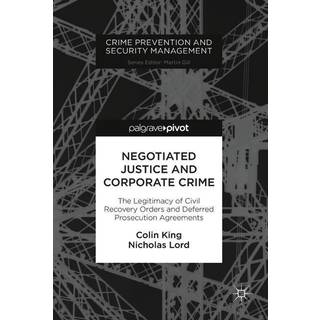 Negotiated Justice and Corporate Crime