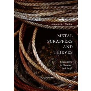 Metal Scrappers and Thieves