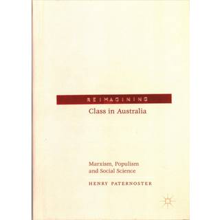 Reimagining Class in Australia