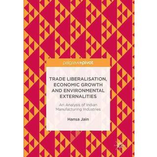 Trade Liberalisation, Economic Growth and Environmental Externalities