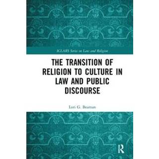 The Transition of Religion to Culture in Law and Public Discourse