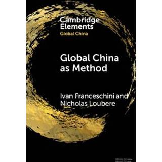 Global China as Method