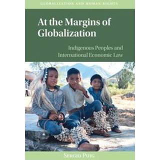 At the Margins of Globalization