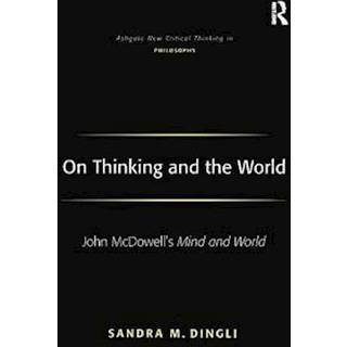 On Thinking and the World