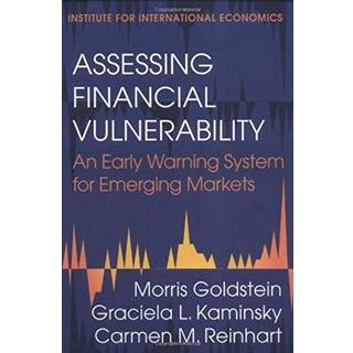 Assessing Financial Vulnerability – An Early Warning System for Emerging Markets