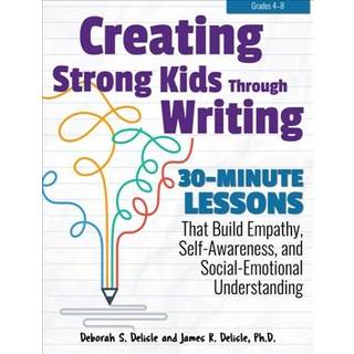 Creating Strong Kids Through Writing