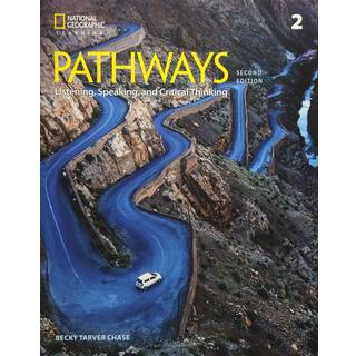 Pathways: Listening, Speaking, and Critical Thinking 2