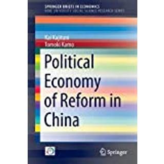 Political Economy of Reform in China