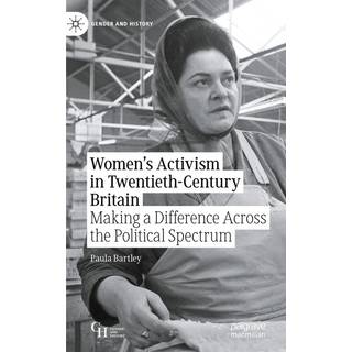 Women’s Activism in Twentieth-Century Britain