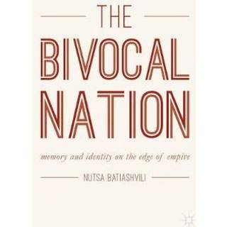 The Bivocal Nation