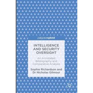 Intelligence and Security Oversight