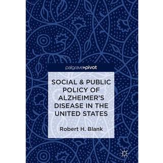 Social & Public Policy of Alzheimer's Disease in the United States