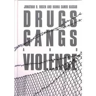 Drugs, Gangs, and Violence