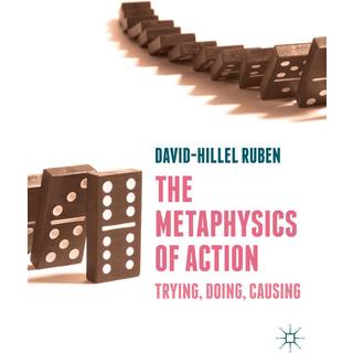 The Metaphysics of Action