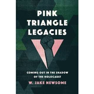 Pink Triangle Legacies