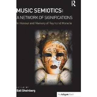 Music Semiotics: A Network of Significations