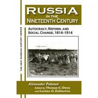 Russia in the Nineteenth Century