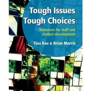 Tough Issues, Tough Choices