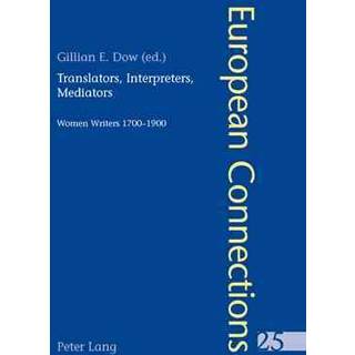 Translators, Interpreters, Mediators