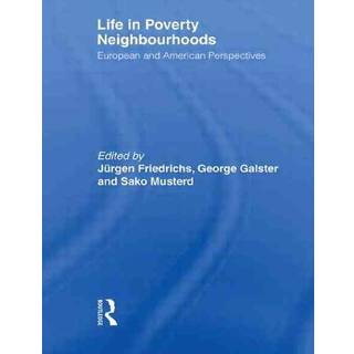 Life in Poverty Neighbourhoods